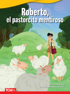 cover image of Roberto, el pastorcito mentiroso